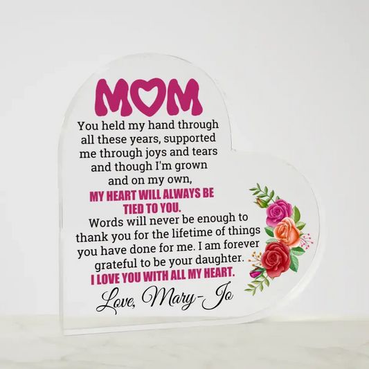 Acrylic Heart Plaque - Daughter to Mom - Personalized