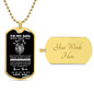 To My Son - Dog Tag Chain