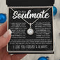 To My Soulmate | Forever and Always | Eternal Hope Necklace