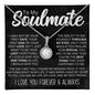 To My Soulmate | Forever and Always | Eternal Hope Necklace