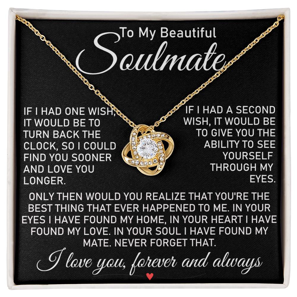 To My Beautiful Soulmate "Through My Eyes" | Love Knot Necklace