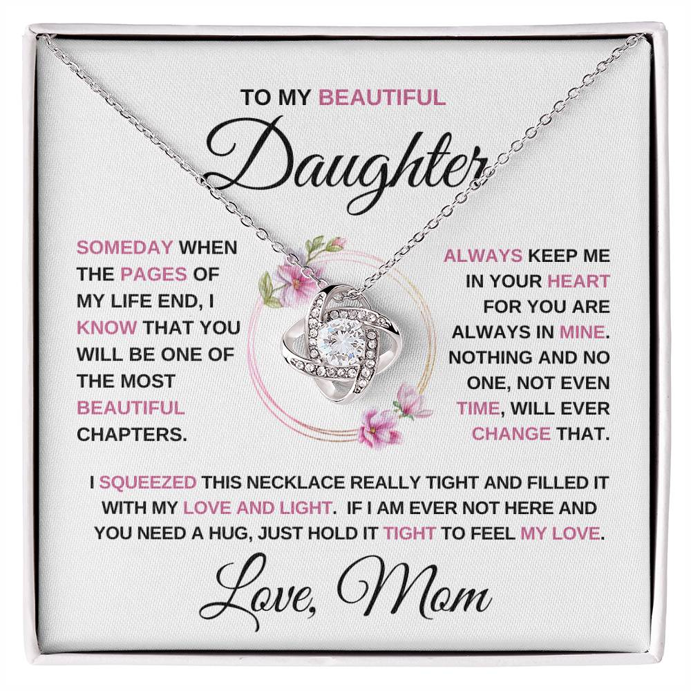 To my Beautiful Daughter - Love Knot Necklace