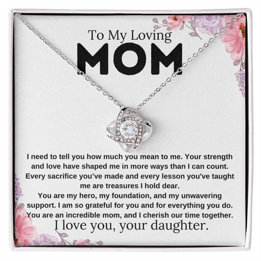 To My Loving Mom | Love Knot Necklace | Daughter to Mom