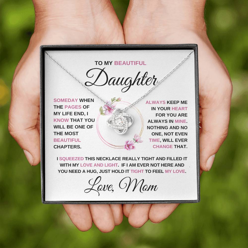 To my Beautiful Daughter - Love Knot Necklace