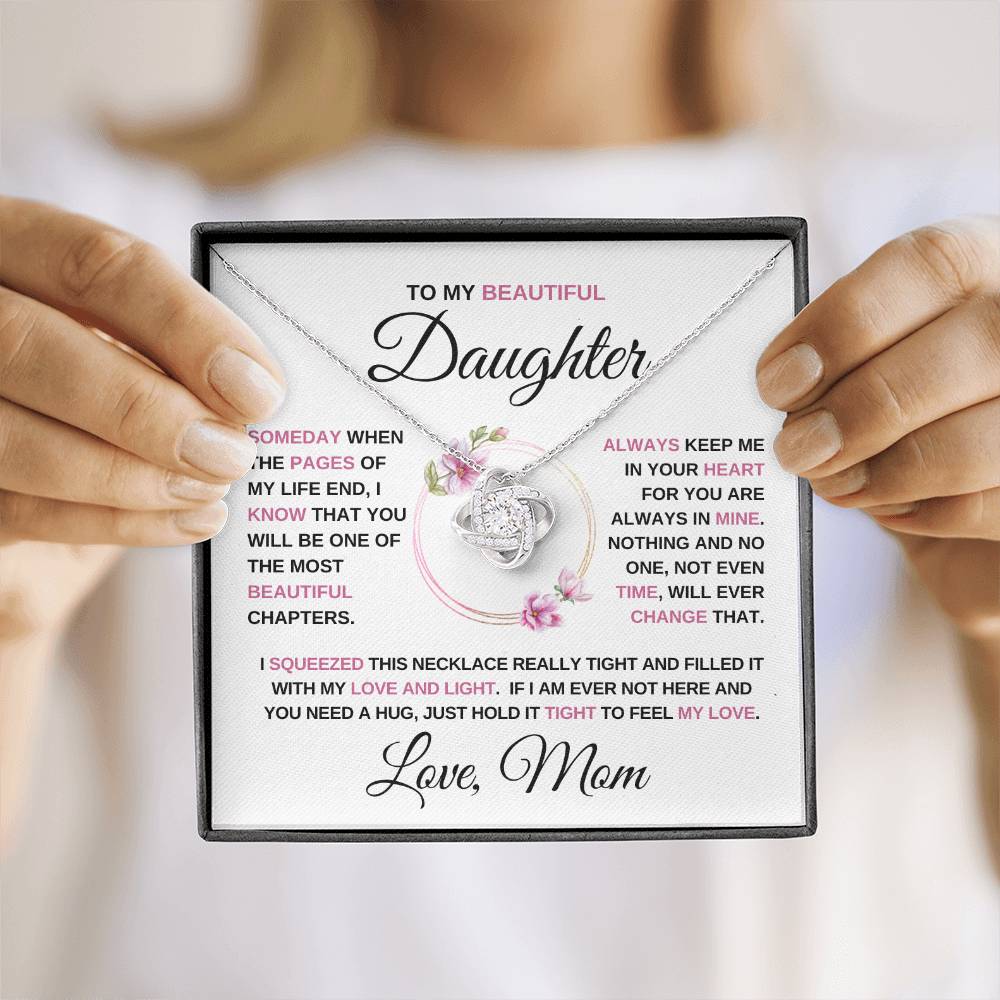 To my Beautiful Daughter - Love Knot Necklace