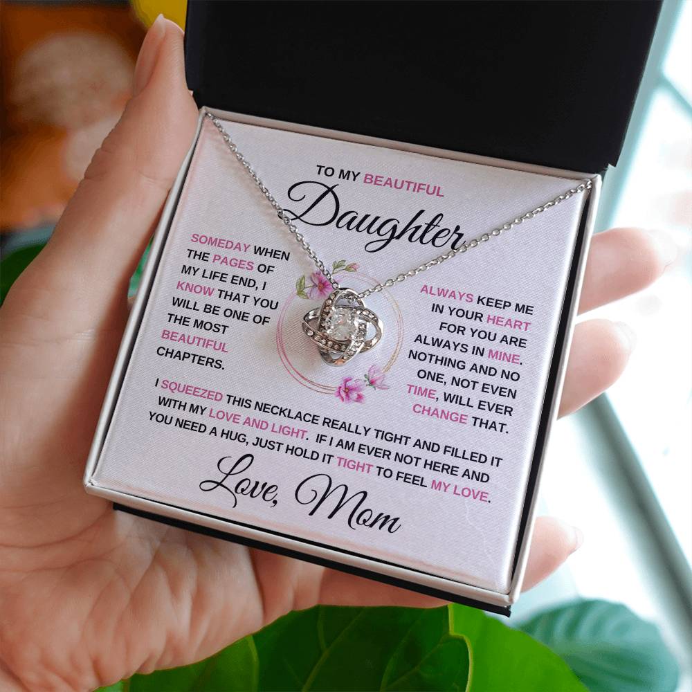 To my Beautiful Daughter - Love Knot Necklace