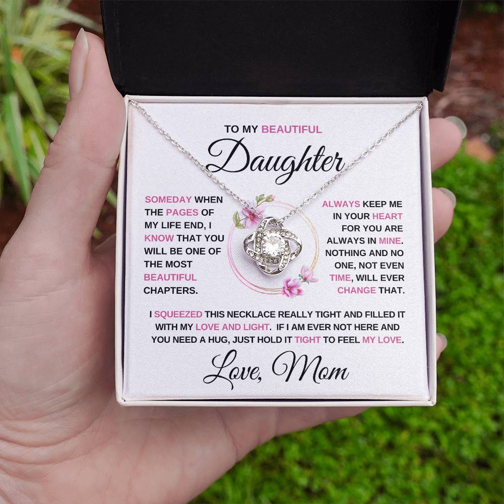 To my Beautiful Daughter - Love Knot Necklace