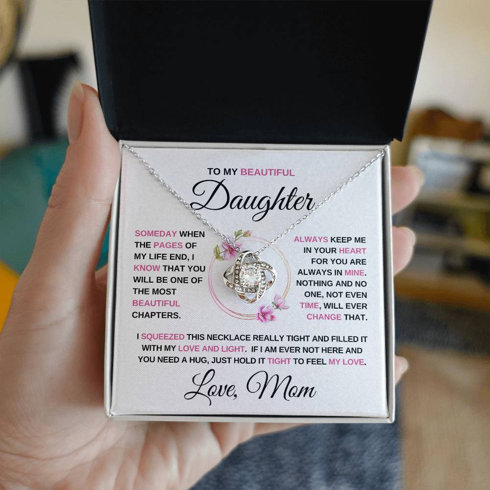 To my Beautiful Daughter - Love Knot Necklace