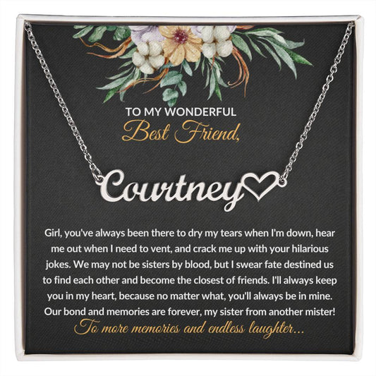 Best Friend | Sister From Another Mister | Name Necklace with Heart