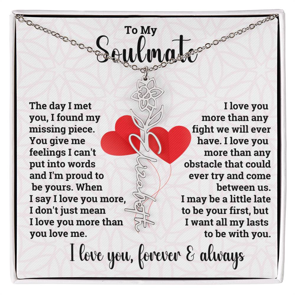 To My Soulmate | Birth Flower Name Necklace