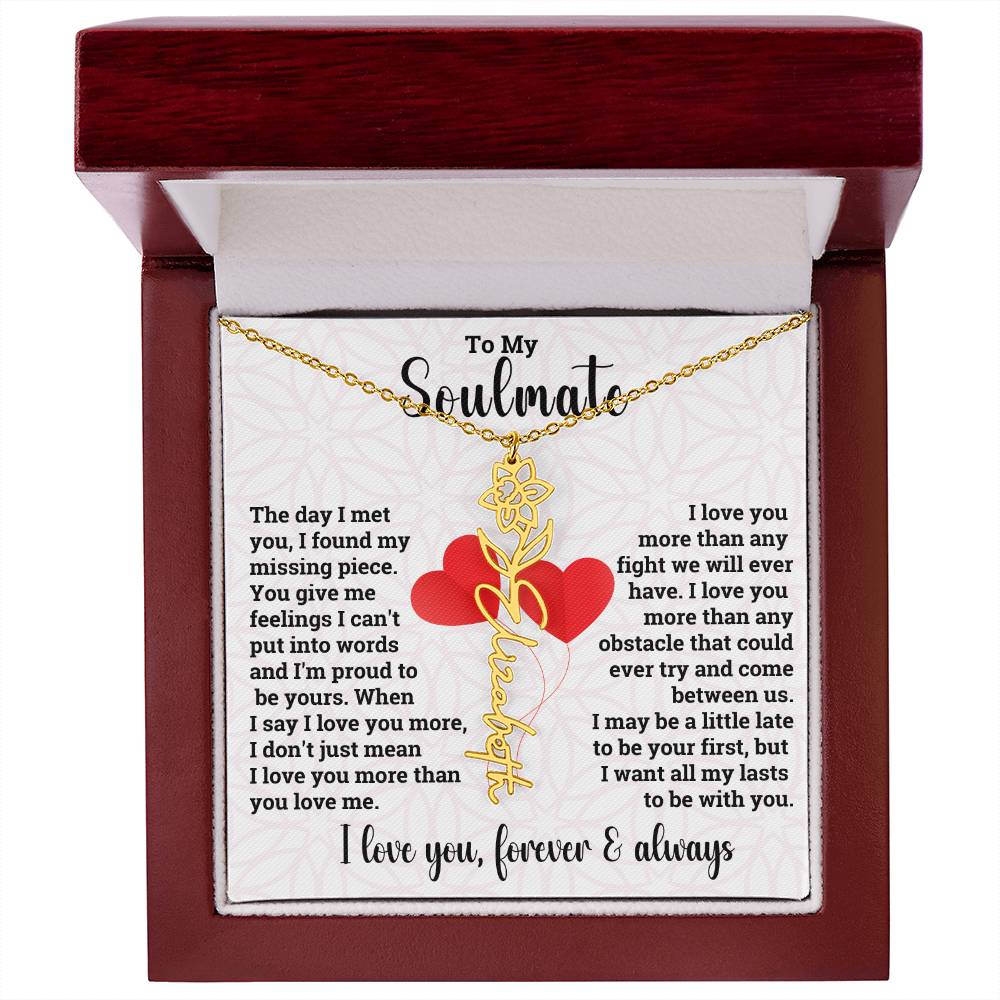 To My Soulmate | Birth Flower Name Necklace