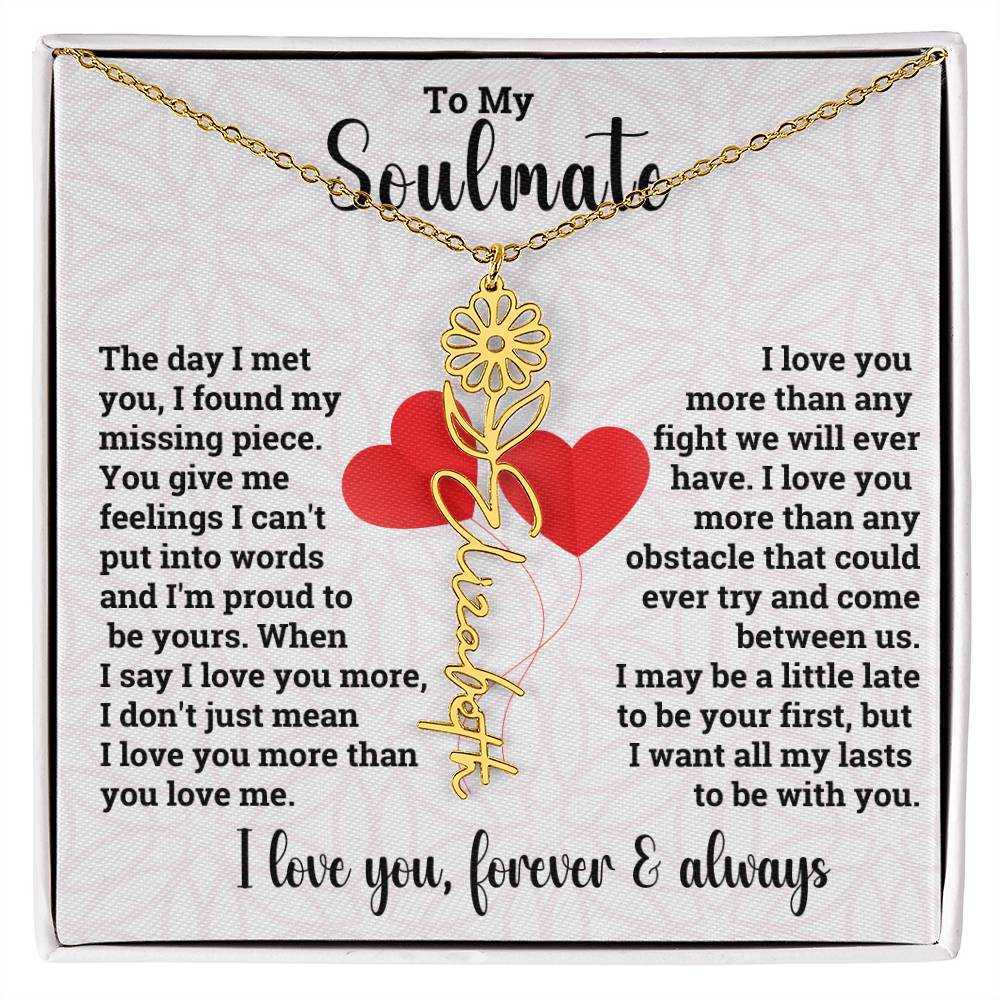 To My Soulmate | Birth Flower Name Necklace