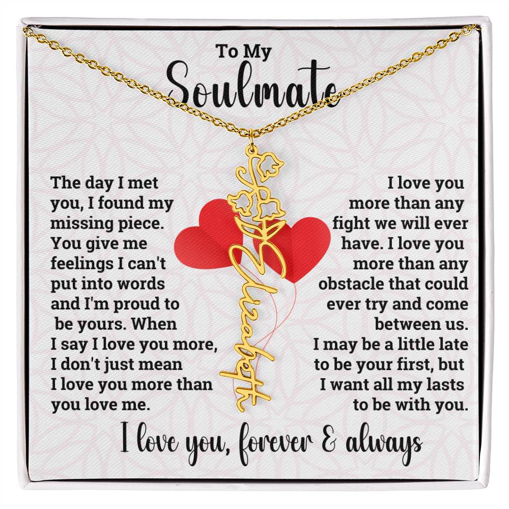 To My Soulmate | Birth Flower Name Necklace