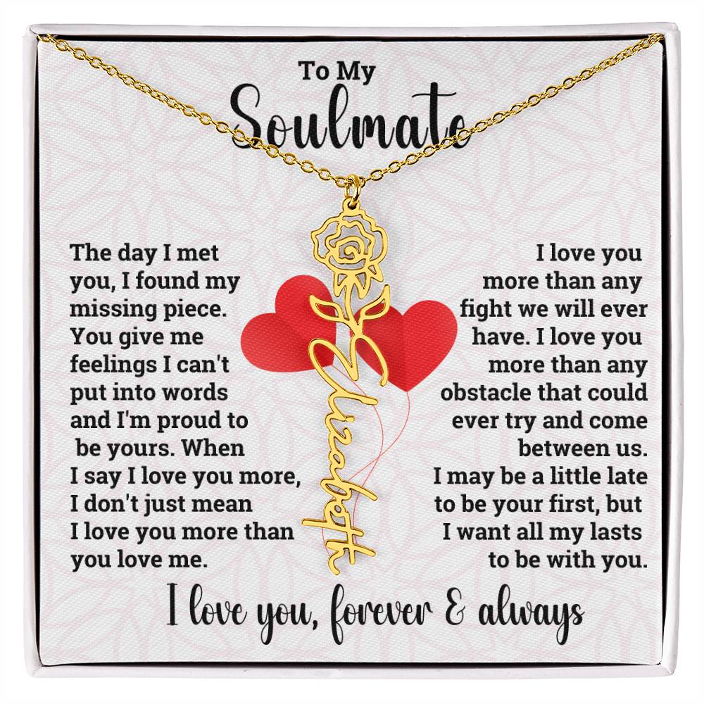To My Soulmate | Birth Flower Name Necklace