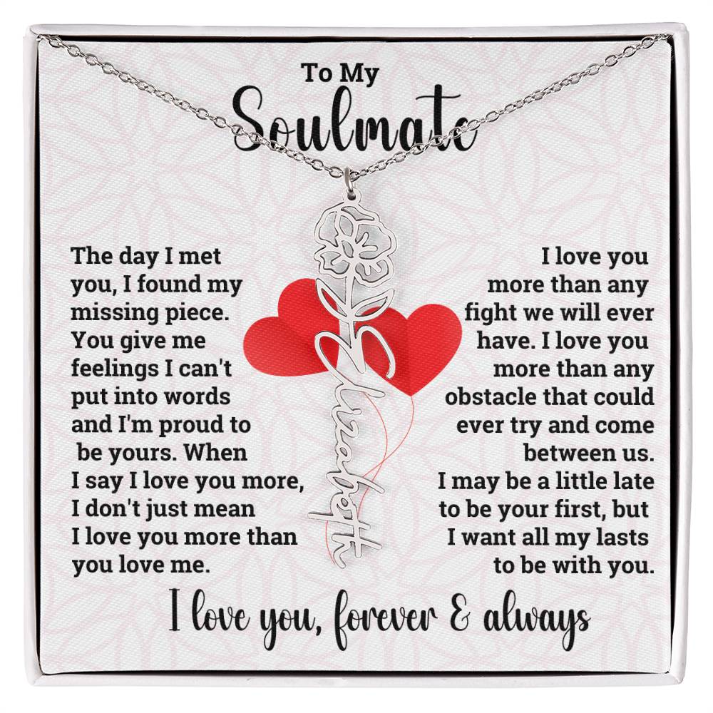 To My Soulmate | Birth Flower Name Necklace