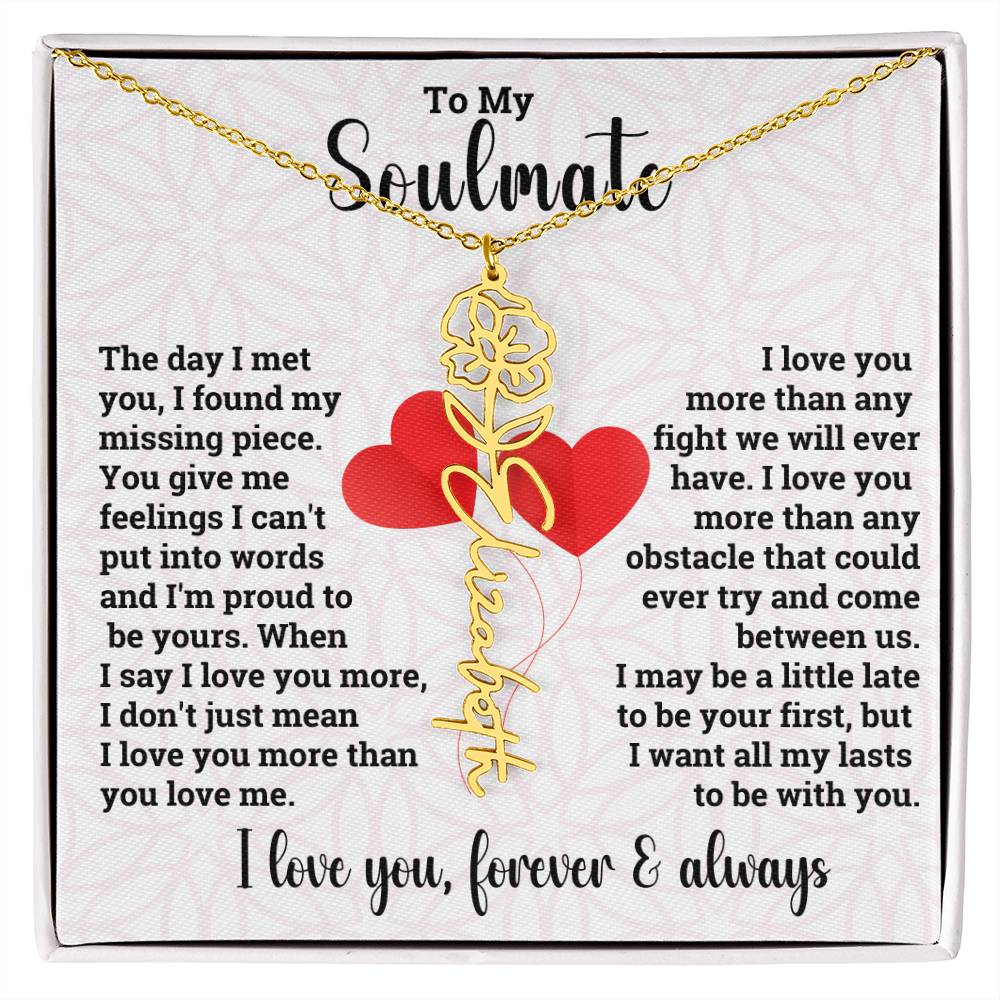 To My Soulmate | Birth Flower Name Necklace