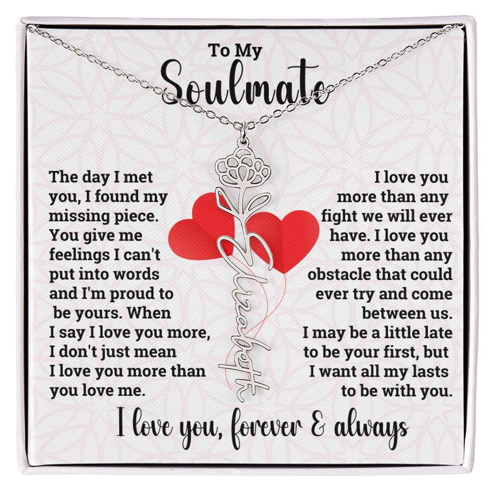 To My Soulmate | Birth Flower Name Necklace