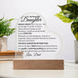 To My Beautiful Daughter | Acrylic Heart Plaque with optional LED Base