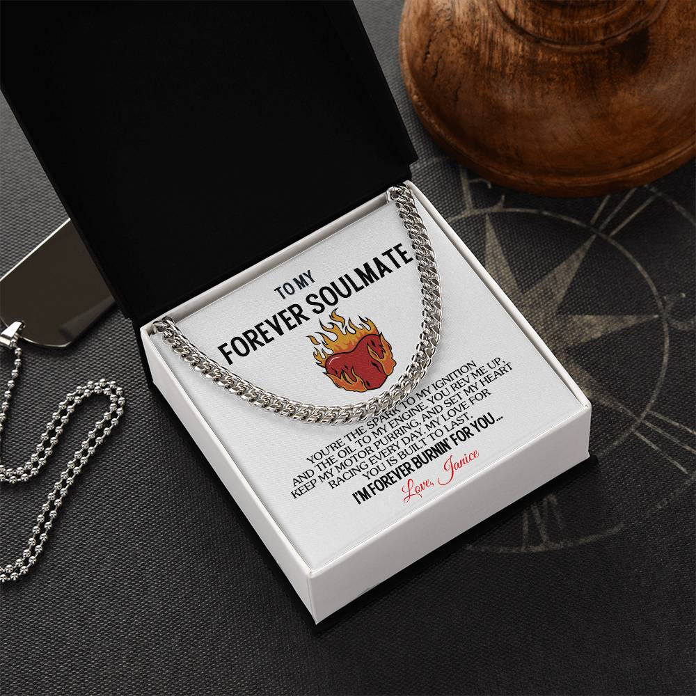 To My Forever Soulmate - Forever Burnin' | Cuban Chain Necklace