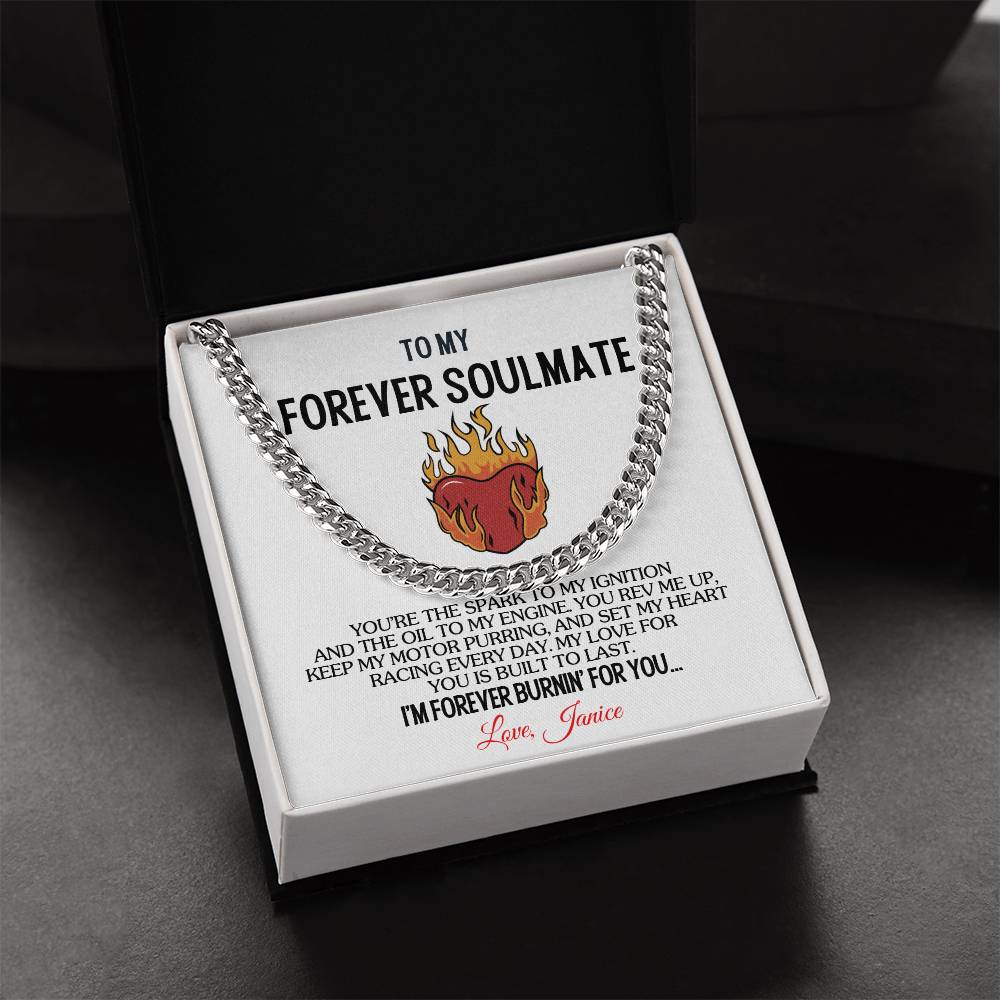 To My Forever Soulmate - Forever Burnin' | Cuban Chain Necklace