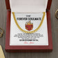 To My Forever Soulmate - Forever Burnin' | Cuban Chain Necklace