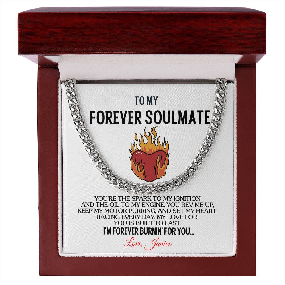 To My Forever Soulmate - Forever Burnin' | Cuban Chain Necklace