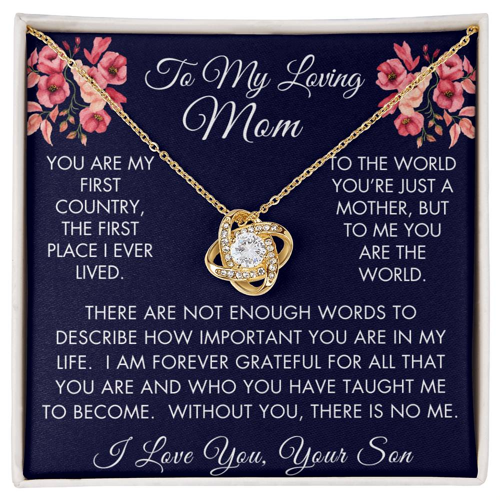 To My Loving Mom | Love Knot Necklace | From Son to Mom