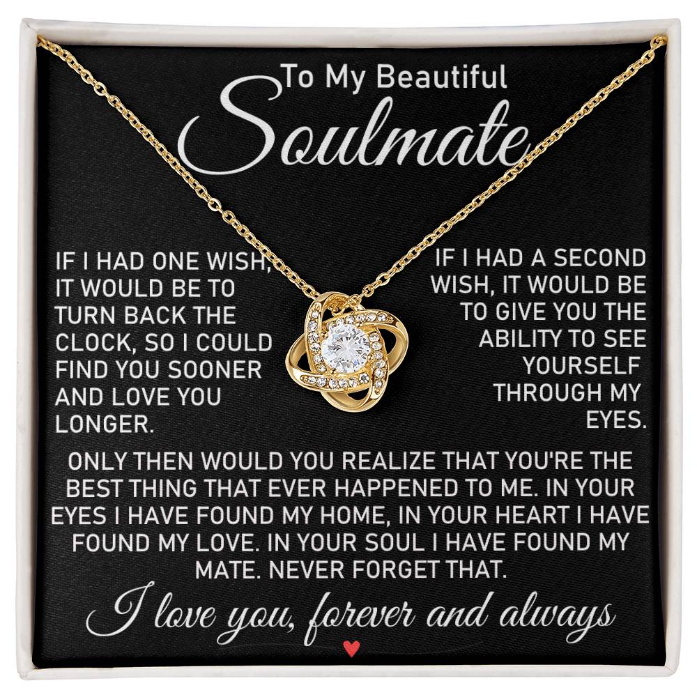 To My Beautiful Soulmate "Through My Eyes" | Love Knot Necklace