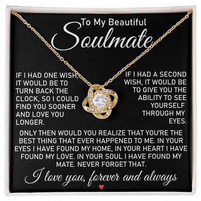 To My Beautiful Soulmate "Through My Eyes" | Love Knot Necklace