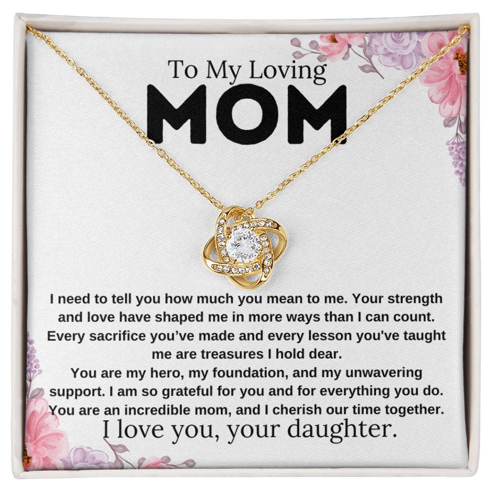 To My Loving Mom | Love Knot Necklace | Daughter to Mom