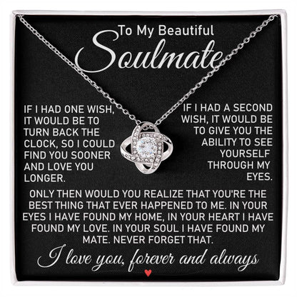 To My Beautiful Soulmate "Through My Eyes" | Love Knot Necklace