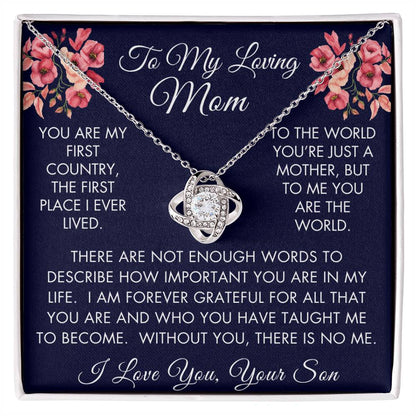 To My Loving Mom | Love Knot Necklace | From Son to Mom