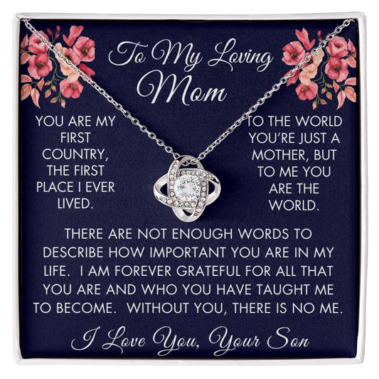 To My Loving Mom | Love Knot Necklace | From Son to Mom