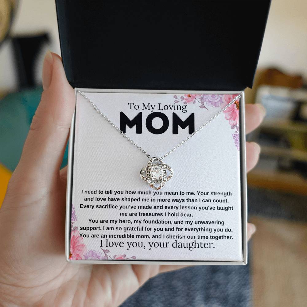 To My Loving Mom | Love Knot Necklace | Daughter to Mom