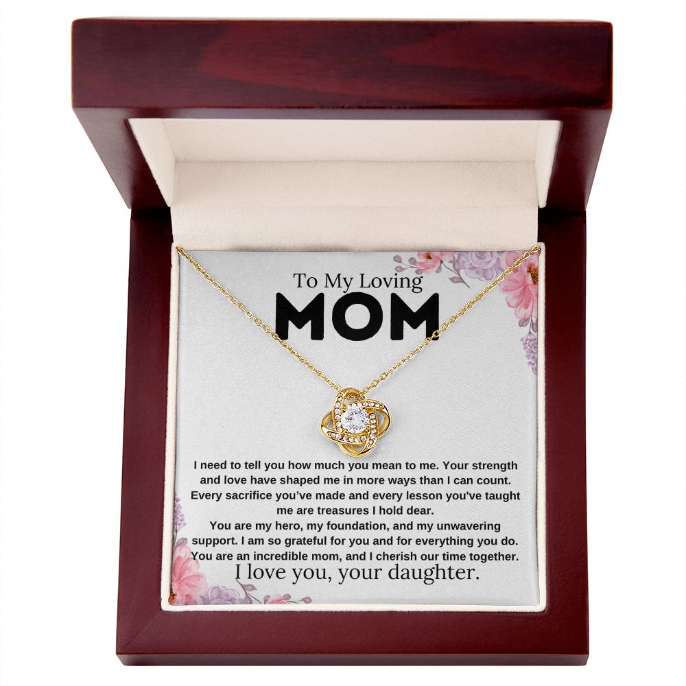 To My Loving Mom | Love Knot Necklace | Daughter to Mom