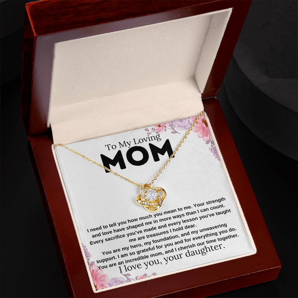 To My Loving Mom | Love Knot Necklace | Daughter to Mom