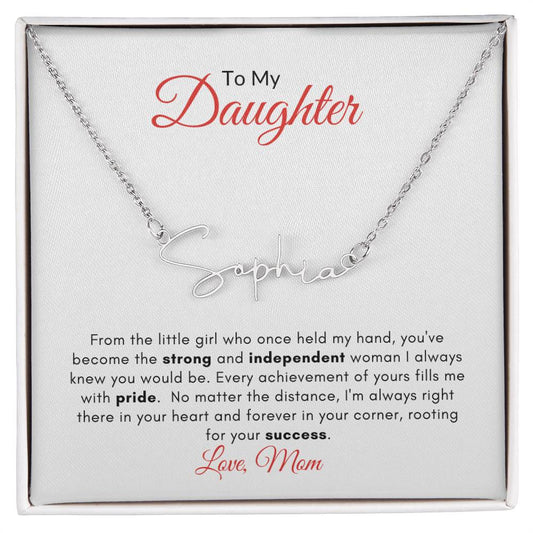 To My Daughter | Signature Name Necklace