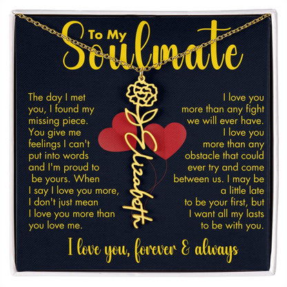 To My Soulmate | Birth Flower Name Necklace | Gold on Black