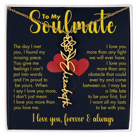 To My Soulmate | Birth Flower Name Necklace | Gold on Black