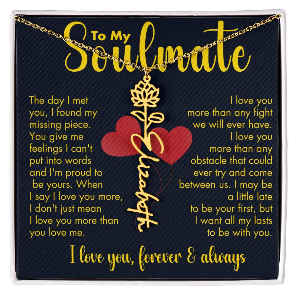 To My Soulmate | Birth Flower Name Necklace | Gold on Black