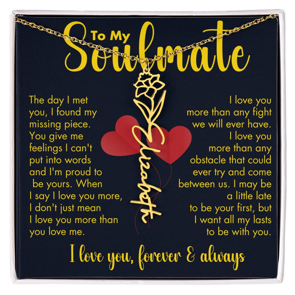 To My Soulmate | Birth Flower Name Necklace | Gold on Black